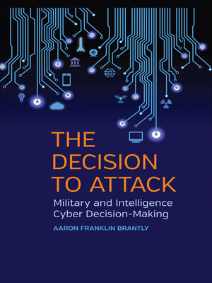 cover image of The Decision to Attack